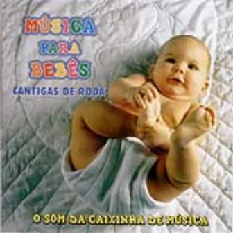 Música Para Bebês - Cantigas De Roda by Rogério Koury