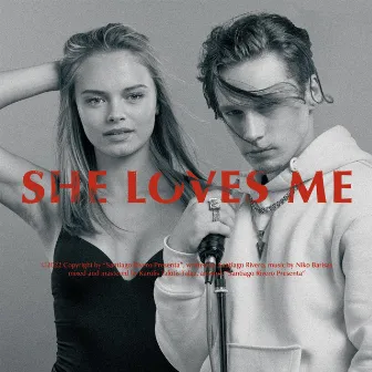 She Loves Me by Danny Silver