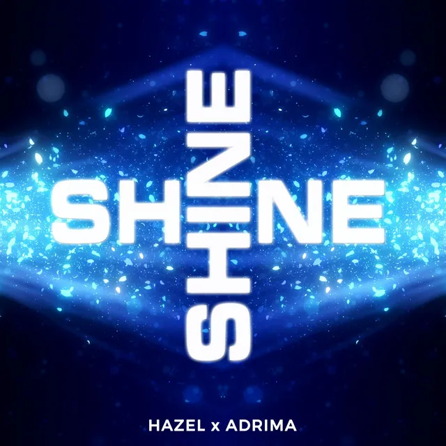 SHINE (Radio edit)