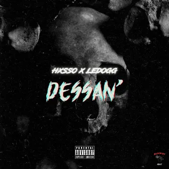 DESSAN' by Hxsso