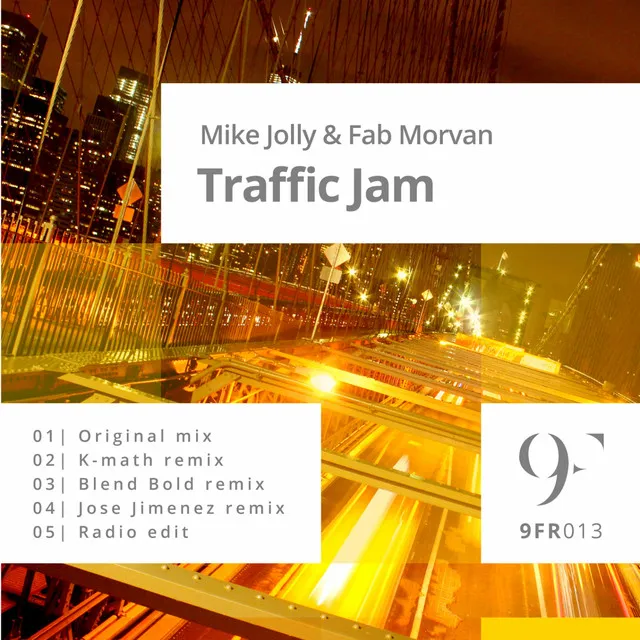 Traffic Jam - Radio Edit