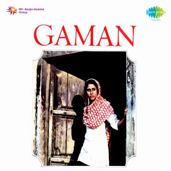 Gaman (Original Motion Picture Soundtrack) by Jaidev