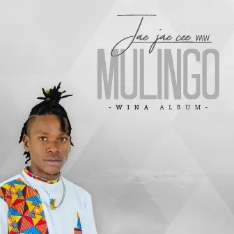 Mulingo Wina by Jay Jay Cee Mw