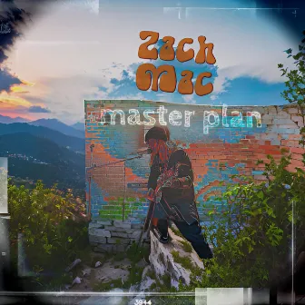 Master Plan by Zach Mac