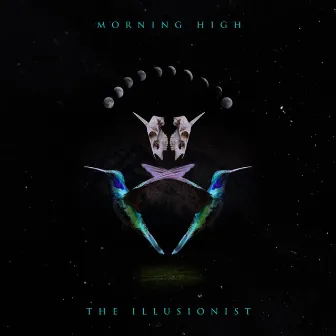 The Illusionist by Morning High