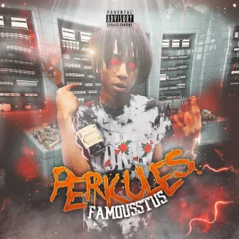 Perkules by Famousstus