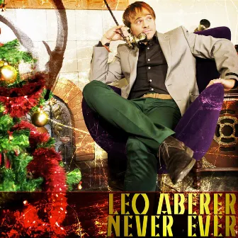 Never Ever by Leo Aberer feat. Simone Kopmajer