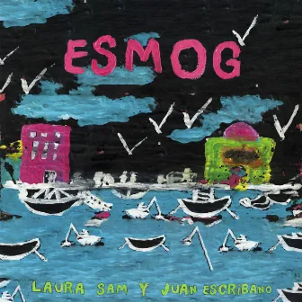 Esmog by Laura Sam