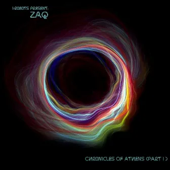 Chronicles of Athens, Pt. 1 by Zaq