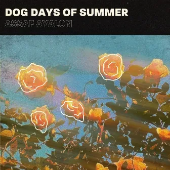 Dog Days of Summer by Assaf Ayalon