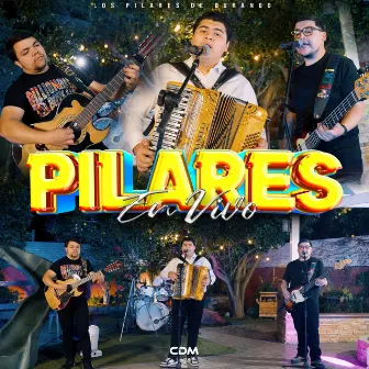 Pilares En Vivo by COMPA DANNY