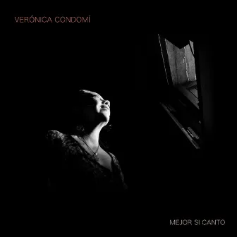 Mejor si Canto by Veronica Condomi