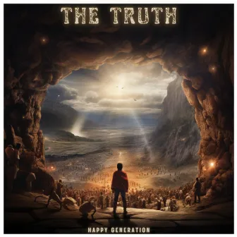 The Truth by HAPPY GENERATION