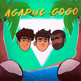 Acapul-Coco by Dylan Drac