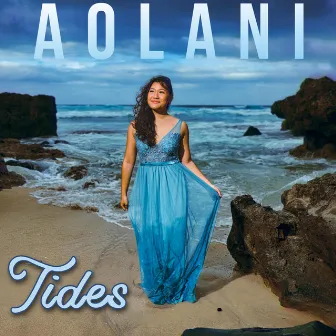 Tides by Aolani