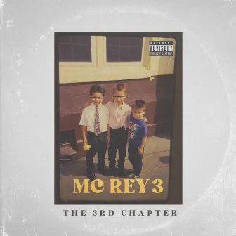 The 3rd Chapter by MC Rey 3