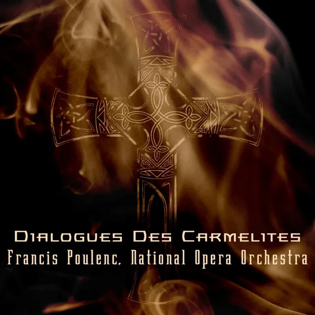 Dialogues Des Carmelites, Act 3: Pt. 1