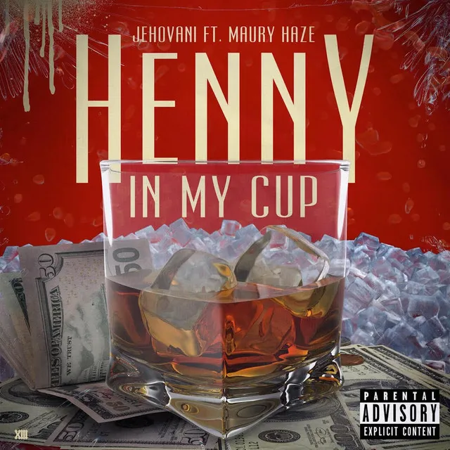 Henny in My Cup