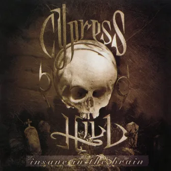 Insane in the Brain - EP by Cypress Hill