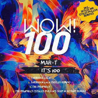 It's 100 by Mar-T