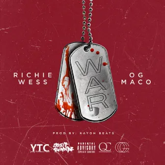 War (feat. Og Maco) by Richie Wess