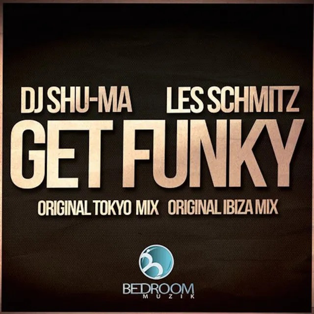 Get Funky - Ibiza Mix