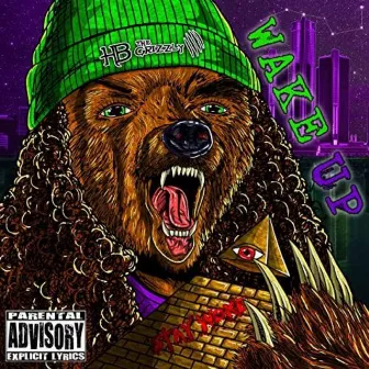 Wake Up by HB the Grizzly