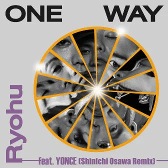 One Way feat. YONCE (Shinichi Osawa Remix) by Ryohu