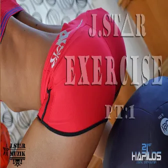 Exercise (Pt:1) by J. Star