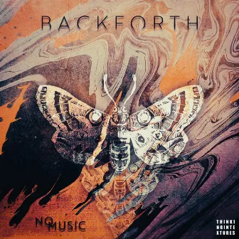 Nomusic by BackForth