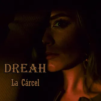 La Cárcel by Dreah