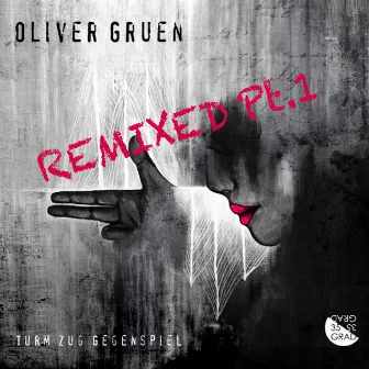 Turm Zug Gegenspiel (Remixed, Pt. 1) by Oliver Gruen