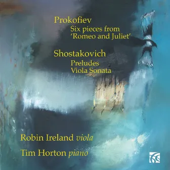 Prokofiev & Shostakovich: Music for Viola & Piano by Robin Ireland