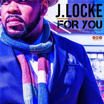 For You by J.Locke