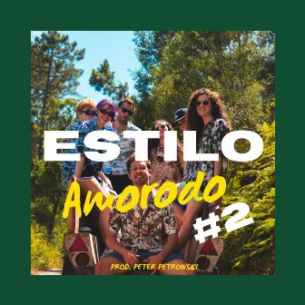 Estilo Amorodo 2 by AMORODO