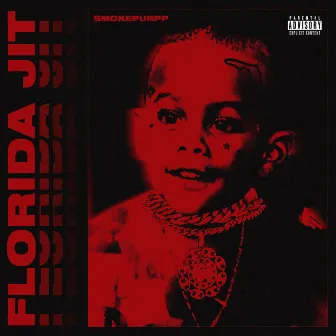 Florida Jit by Smokepurpp