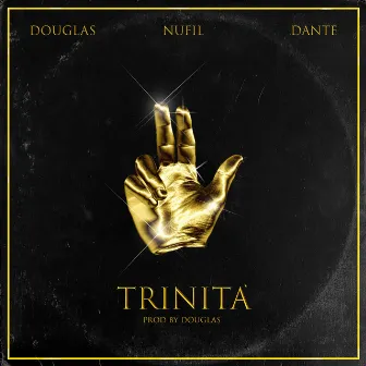 TRINITA' by Douglas