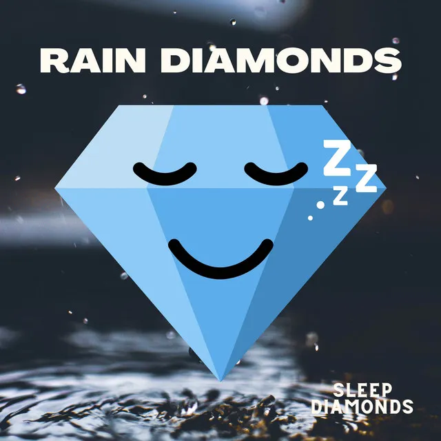 Rain Diamonds Sounds