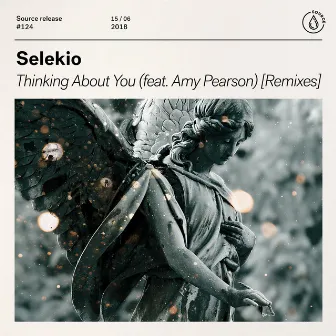 Thinking About You (feat. Amy Pearson) [Remixes] by Selekio