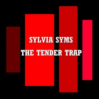 The Tender Trap by Sylvia Syms