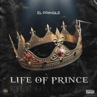 Life of Prince by El-Pringle