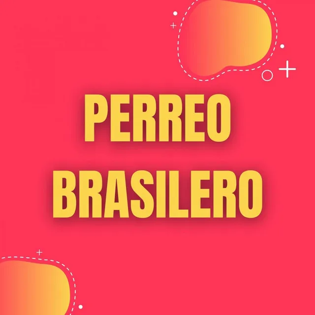 Perreo Brasilero