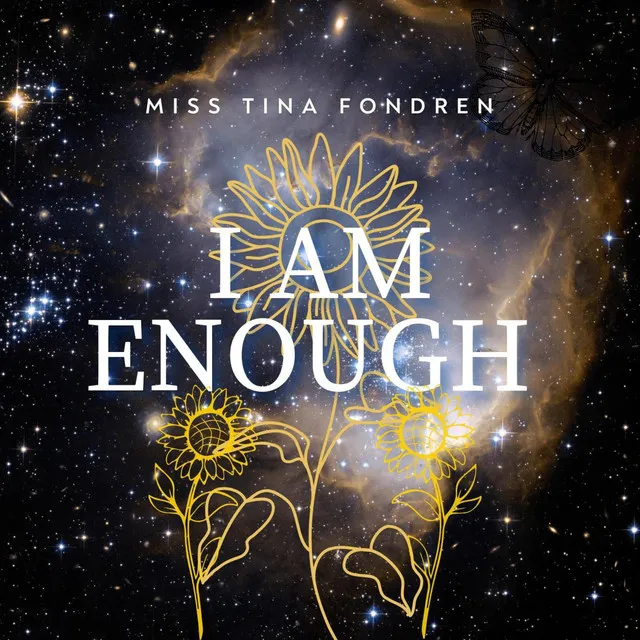 I AM ENOUGH