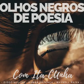 Olhos Negros de Poesia by Ita Cunha