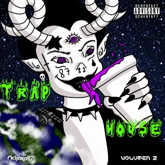 Trap House Vol. 2 by Ochentay7