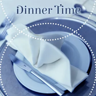 Dinner Time – Romantic Dinner, Jazz Music, Ultimate Relaxation by Night Music Oasis