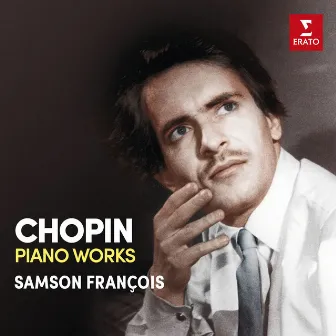 Chopin: Piano Works by Samson François