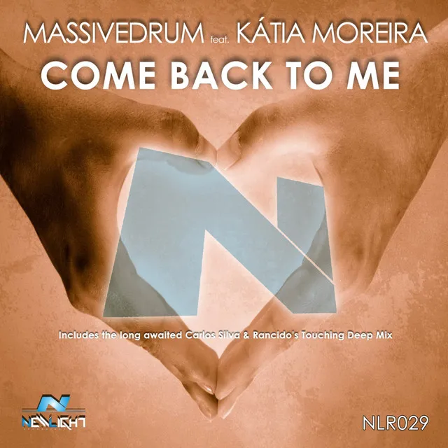 Come Back To Me - Original 2010 Mix