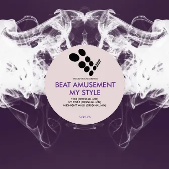 My Style by Beat Amusement