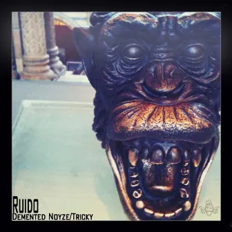 Demented Noyze / Tricky by Ruido